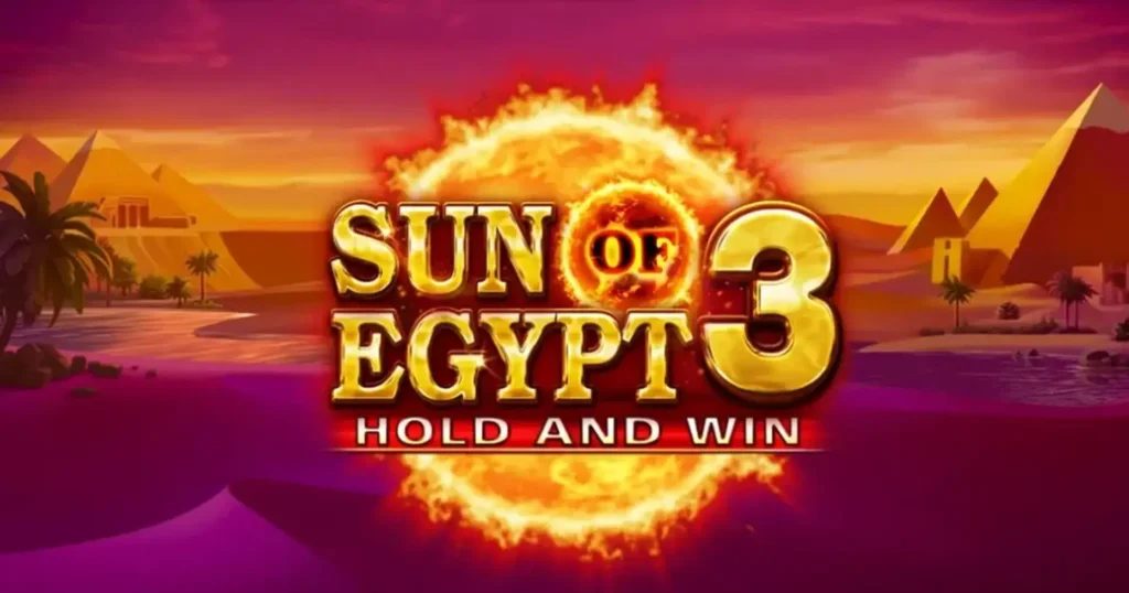Sun of Egypt 3